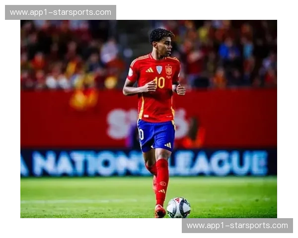 西班牙亚马尔成长迅速 边路内收战术丰富进攻层次